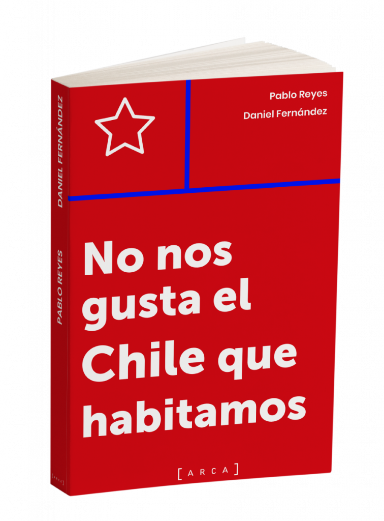 Libro No nos gusta el Chile que habitamos
